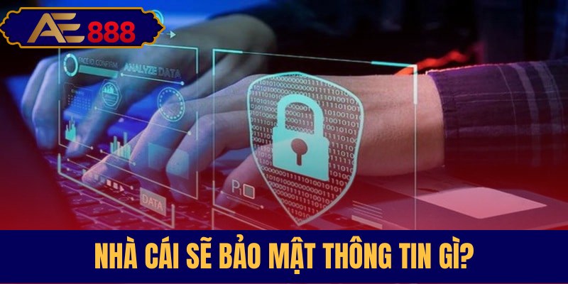Phạm vi bảo mật thông tin khách hàng